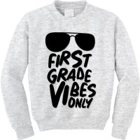 Cool First Grade Vibes Only Back to School Kids Sweatshirt