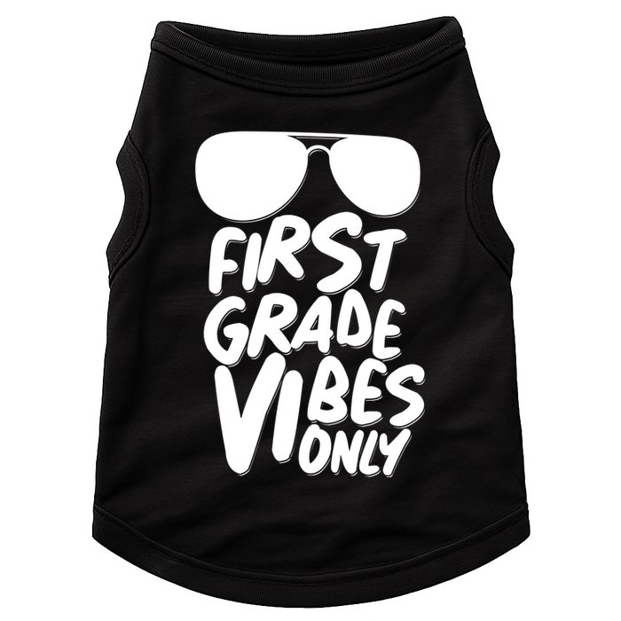 Cool First Grade Vibes Only Back to School Doggie Tank