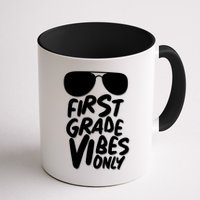 Cool First Grade Vibes Only Back to School Mug