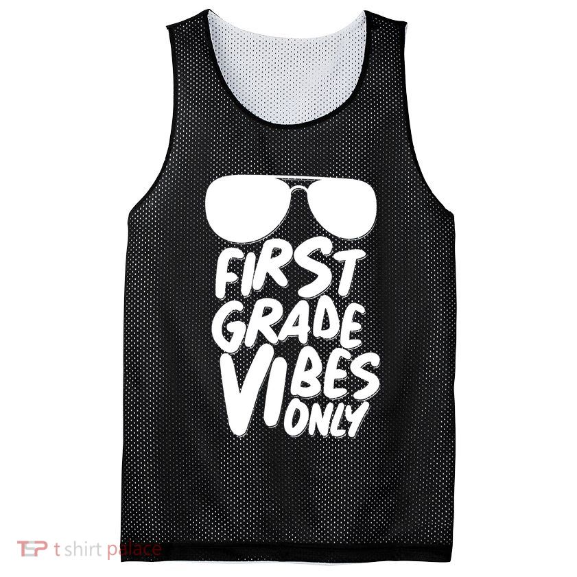 Cool First Grade Vibes Only Back to School Mesh Reversible Basketball Jersey Tank