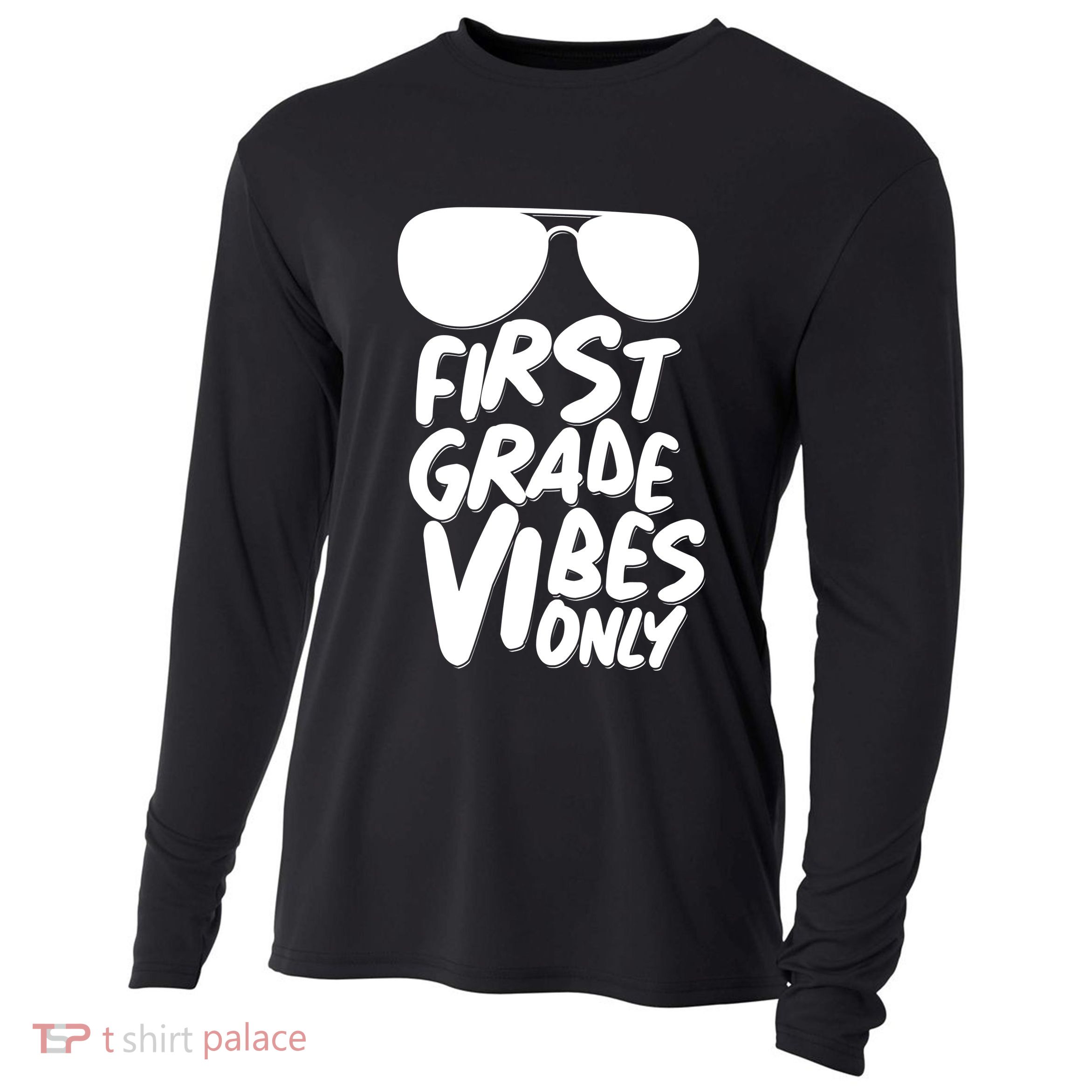 Cool First Grade Vibes Only Back to School Cooling Performance Long Sleeve Crew