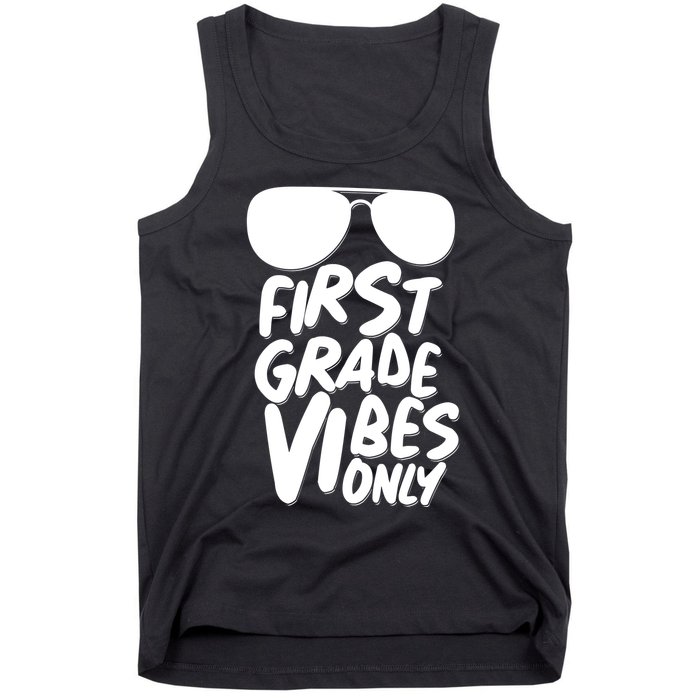 Cool First Grade Vibes Only Back to School Tank Top