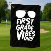 Cool First Grade Vibes Only Back to School Golf Towel