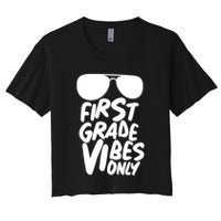 Cool First Grade Vibes Only Back to School Crop Top