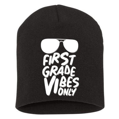 Cool First Grade Vibes Only Back to School Short Acrylic Beanie