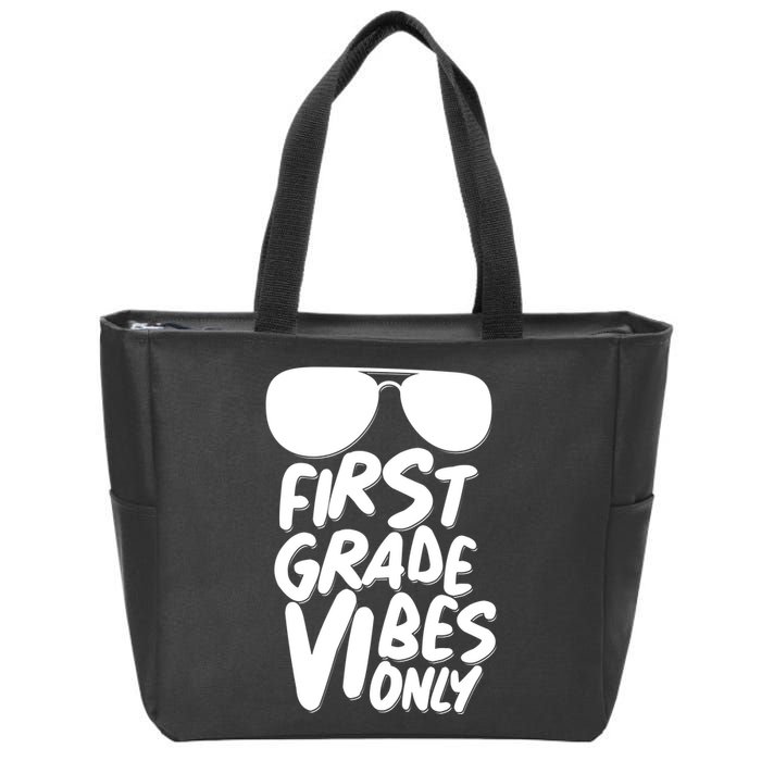 Cool First Grade Vibes Only Back to School Zip Tote Bag