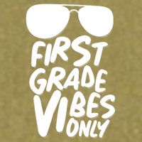 Cool First Grade Vibes Only Back to School Garment-Dyed Women's Muscle Tee