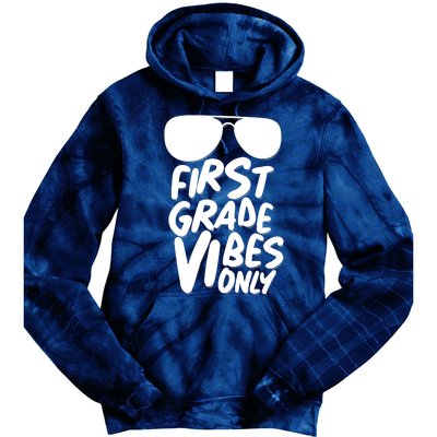 Cool First Grade Vibes Only Back to School Tie Dye Hoodie