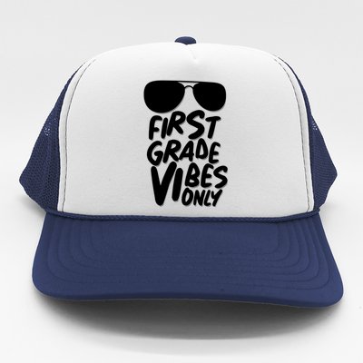 Cool First Grade Vibes Only Back to School Trucker Hat