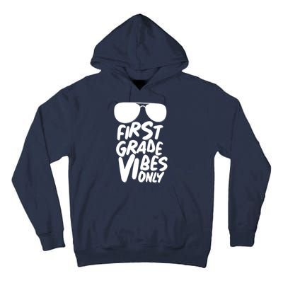 Cool First Grade Vibes Only Back to School Tall Hoodie