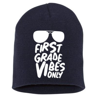 Cool First Grade Vibes Only Back to School Short Acrylic Beanie