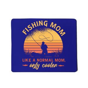 Cool Fishing Mom Mousepad