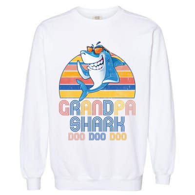 Cool Grandpa Shark Doo Doo Doo Garment-Dyed Sweatshirt