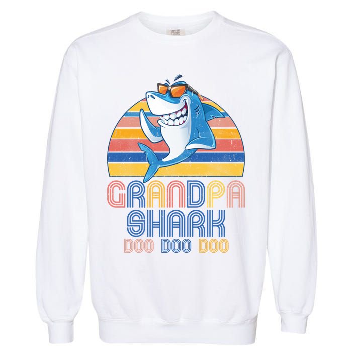 Cool Grandpa Shark Doo Doo Doo Garment-Dyed Sweatshirt