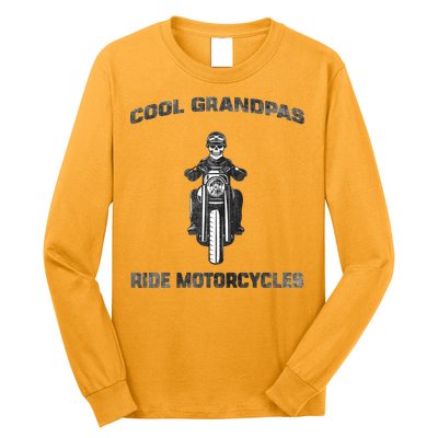 Cool Grandpas Ride Motorcycles Long Sleeve Shirt