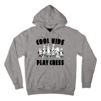 Cool Kids Play Chess Tall Hoodie