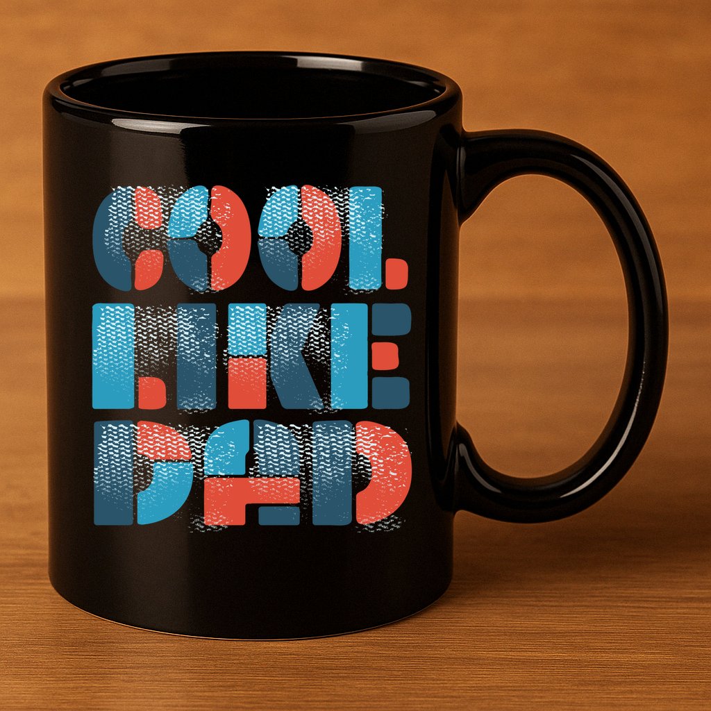 Cool Like Dad 11oz C Handle Ceramic Mug