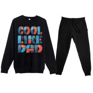 Cool Like Dad Premium Crewneck Sweatsuit Set