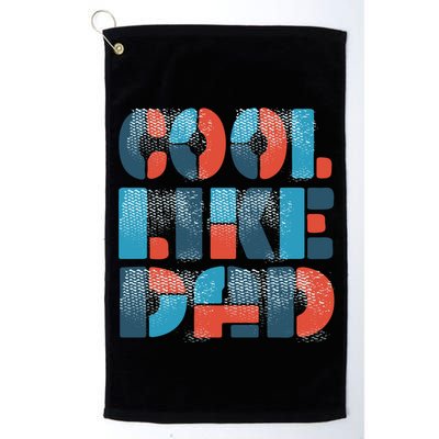 Cool Like Dad Golf Towel
