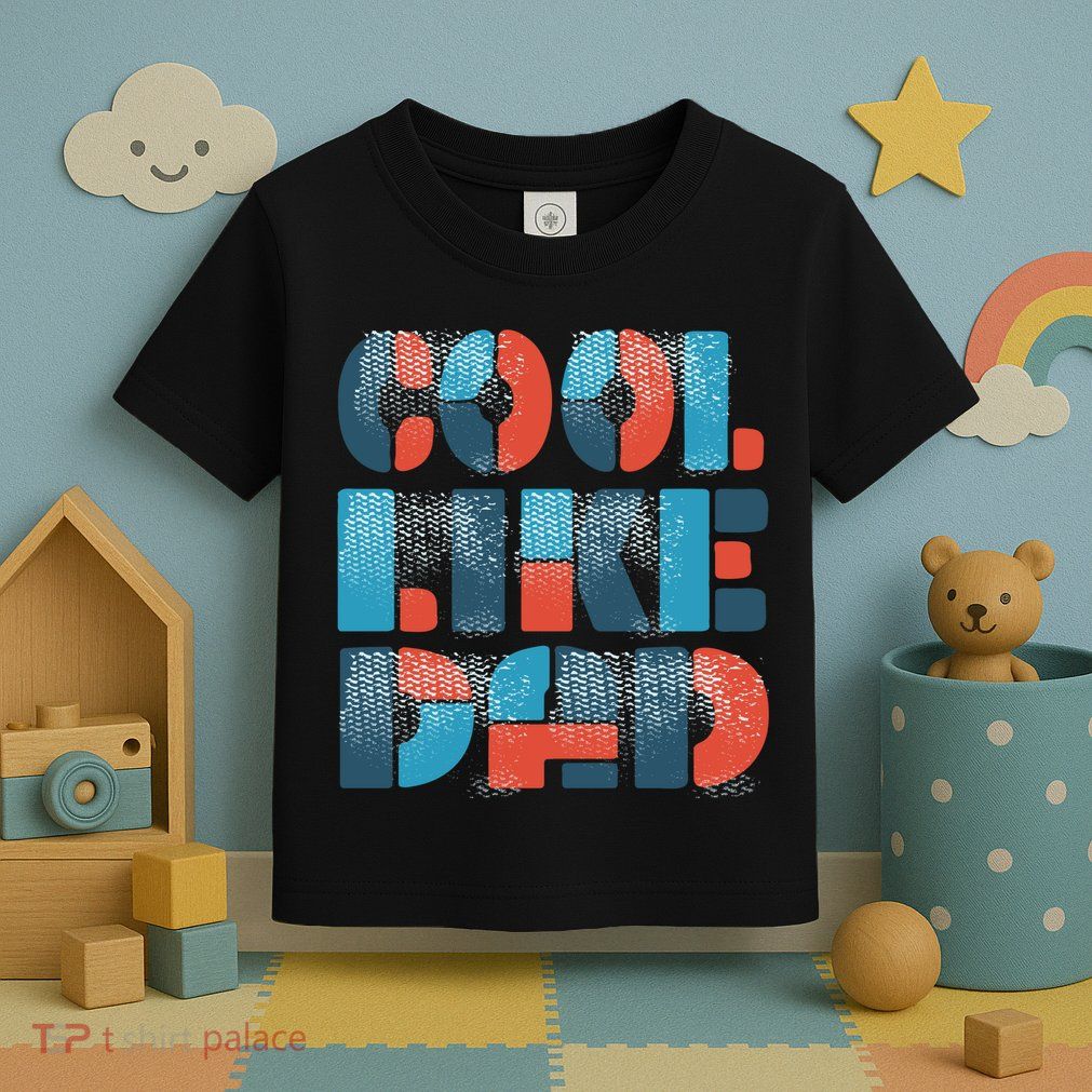 Cool Like Dad Toddler T-Shirt