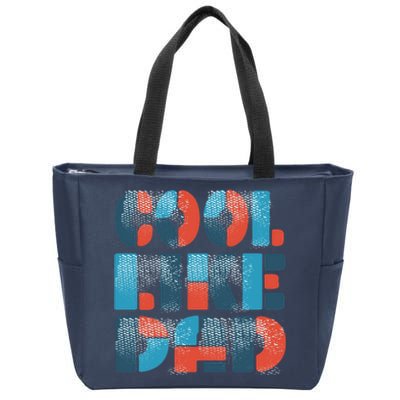 Cool Like Dad Zip Tote Bag