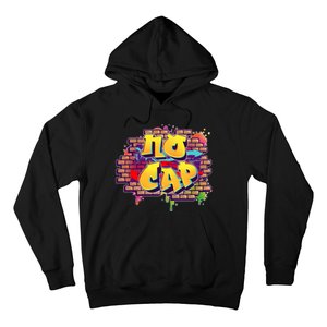 Cool No Cap Wall Graffiti  Hoodie