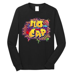 Cool No Cap Wall Graffiti  Long Sleeve Shirt