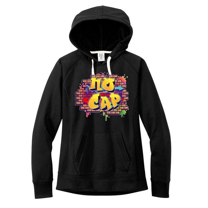 Cool No Cap Wall Graffiti  Women's Fleece Hoodie