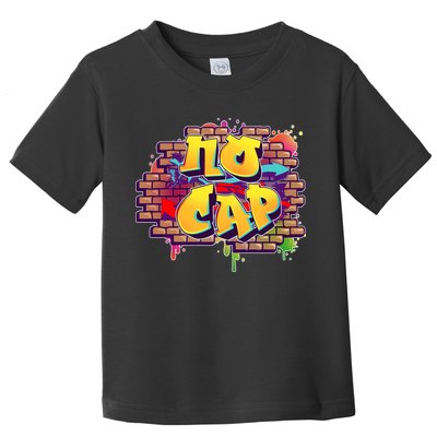 Cool No Cap Wall Graffiti  Toddler T-Shirt