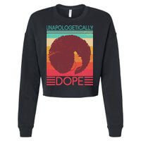 Cool Retro Afro Unapologetically Dope Cropped Pullover Crew