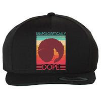 Cool Retro Afro Unapologetically Dope Wool Snapback Cap