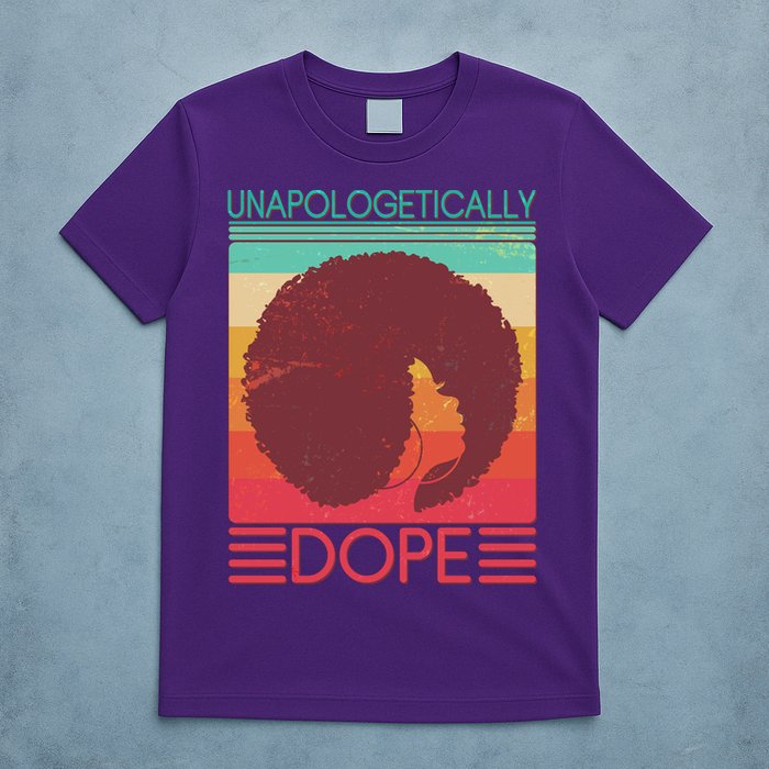 Cool Retro Afro Unapologetically Dope T-Shirt