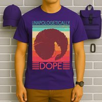 Cool Retro Afro Unapologetically Dope T-Shirt