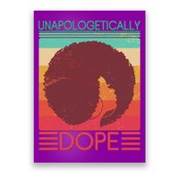 Cool Retro Afro Unapologetically Dope Poster