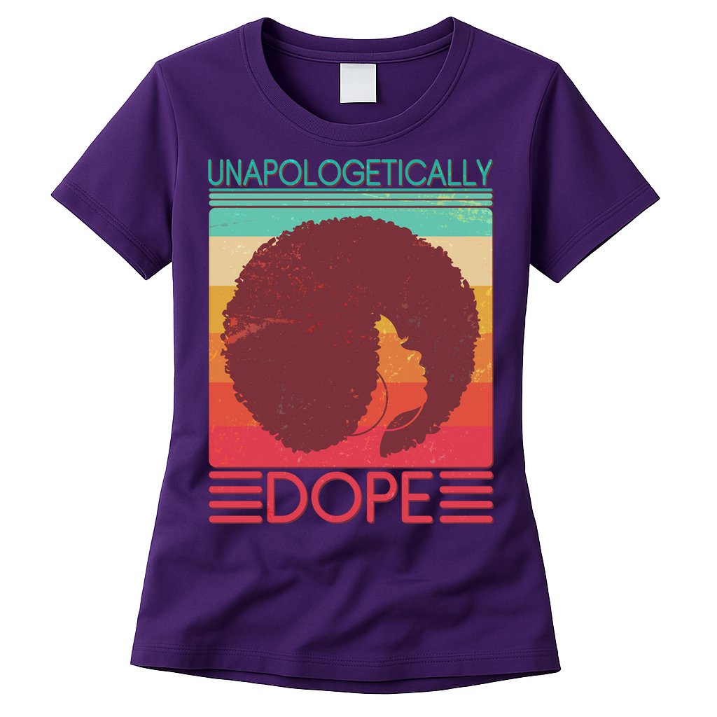 Cool Retro Afro Unapologetically Dope Womens T-Shirt