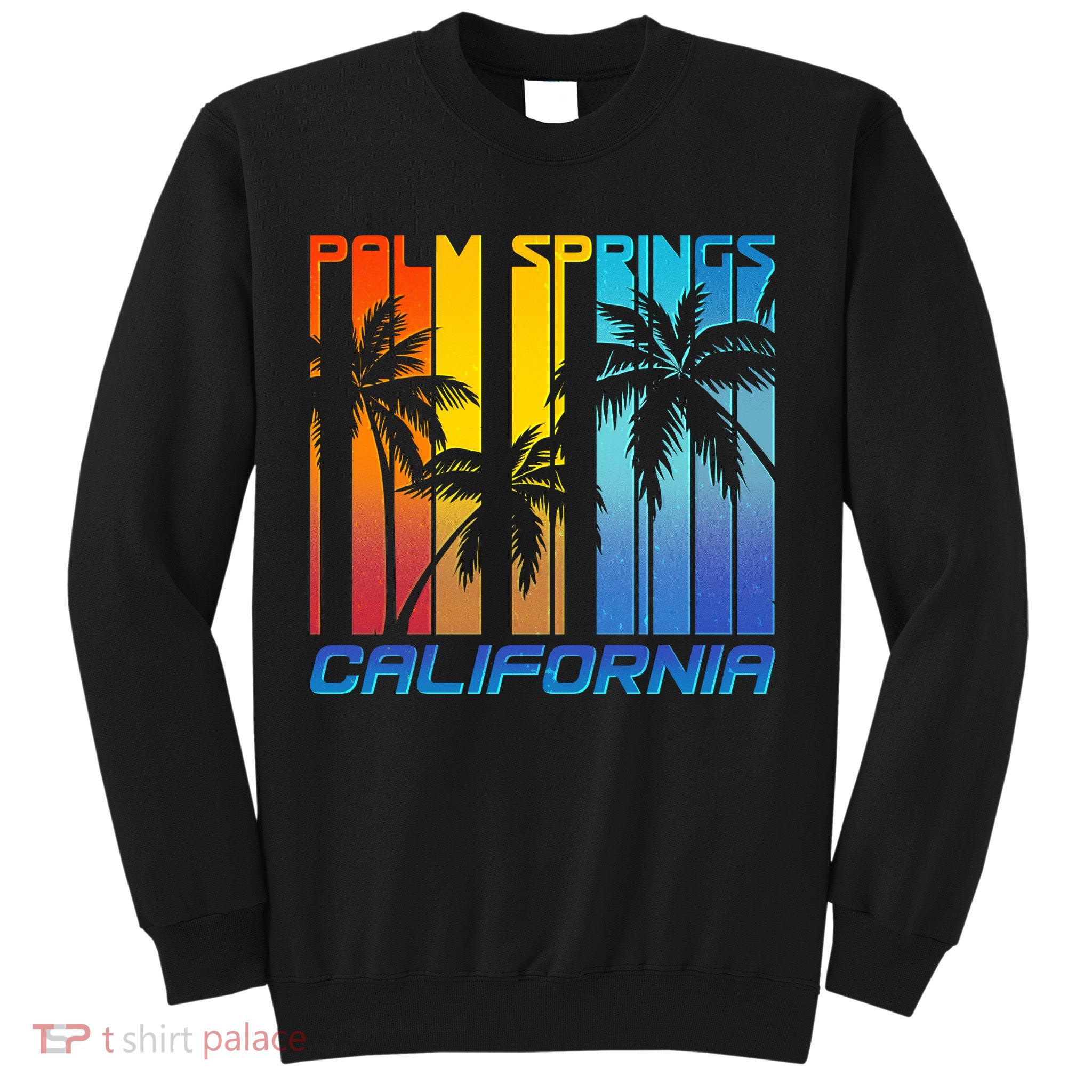 Cool Retro Palm Springs California  Sweatshirt