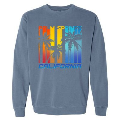 Cool Retro Palm Springs California  Garment-Dyed Sweatshirt