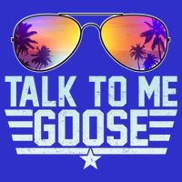 Cool Retro Talk To Me Goose Long Sleeve Shirt