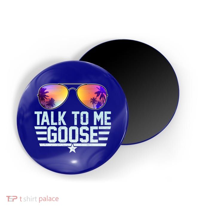 Cool Retro Talk To Me Goose Magnet
