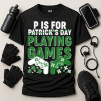 Cool St Patrick's Day P Is For Playing Games   Performance Shirt