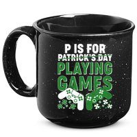 Cool St Patrick's Day P Is For Playing Games   15oz Campfire Ceramic Mug