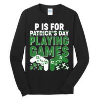 Cool St Patrick's Day P Is For Playing Games   Tall Long Sleeve T-Shirt