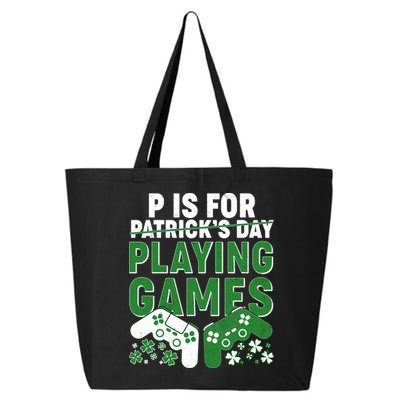 Cool St Patrick's Day P Is For Playing Games   25L Jumbo Tote