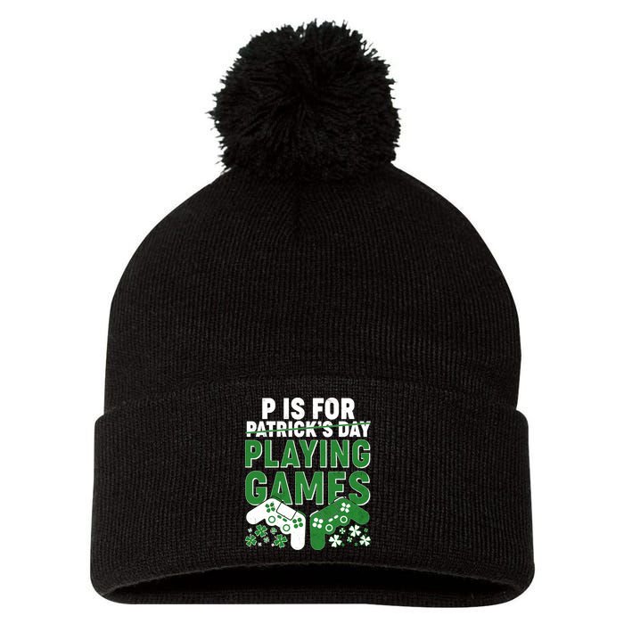 Cool St Patrick's Day P Is For Playing Games   Pom Pom 12in Knit Beanie