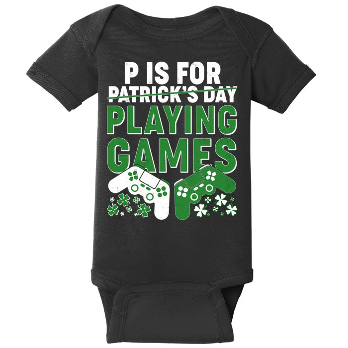 Cool St Patrick's Day P Is For Playing Games   Baby Bodysuit