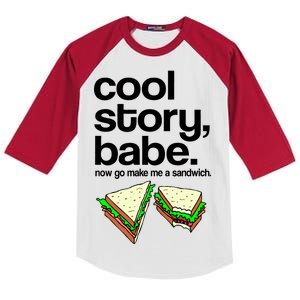 Cool Story Babe Now Make Me a Sandwich Kids Colorblock Raglan Jersey