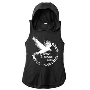 Cool Support Your Local Murder Crows Before Bros Ladies PosiCharge Tri-Blend Wicking Draft Hoodie Tank