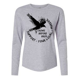 Cool Support Your Local Murder Crows Before Bros Womens Cotton Relaxed Long Sleeve T-Shirt