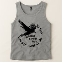 Cool Support Your Local Murder Crows Before Bros Tank Top
