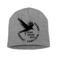 Cool Support Your Local Murder Crows Before Bros Short Acrylic Beanie